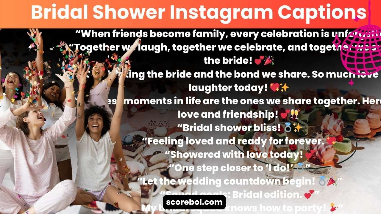 Bridal Shower Instagram Captions