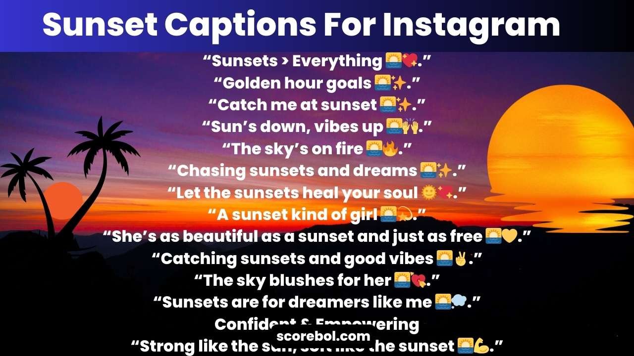 Sunset Captions For Instagram